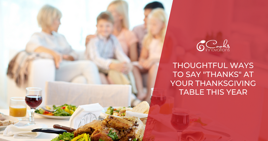 Thoughtful Ways to Say 'Thanks' at Your Thanksgiving Table This Year